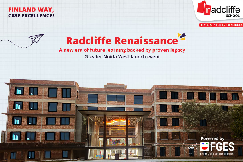 Radcliffe School, Greater Noida West becomes the First school to bring Finland curriculum